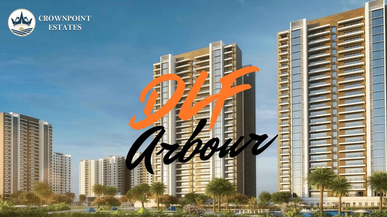 DLF Arbour Gurgaon: Price, Floor Plans & Location Advantages
